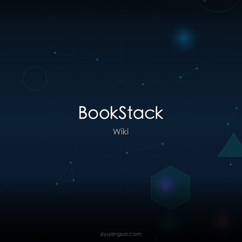 BookStack – 开源文档管理平台