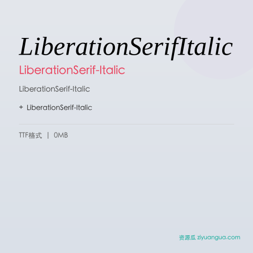 LiberationSerifItalic – LiberationSerif-Italic