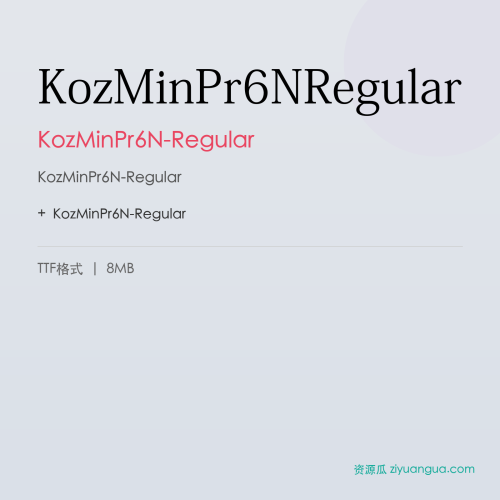 KozMinPr6NRegular – KozMinPr6N-Regular