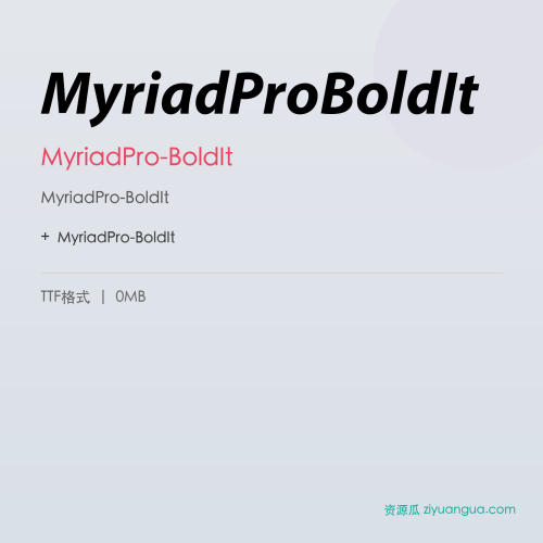 MyriadProBoldIt – MyriadPro-BoldIt