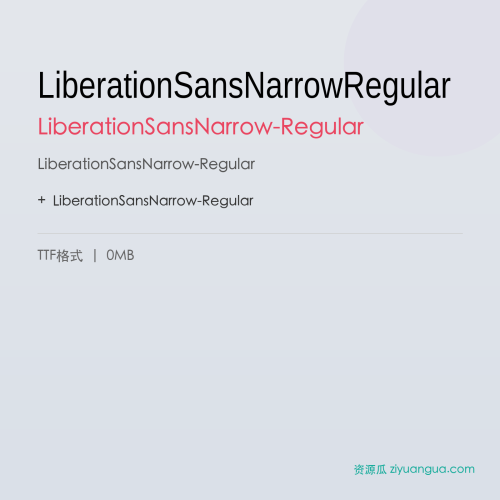 LiberationSansNarrowRegular – LiberationSansNarrow-Regular