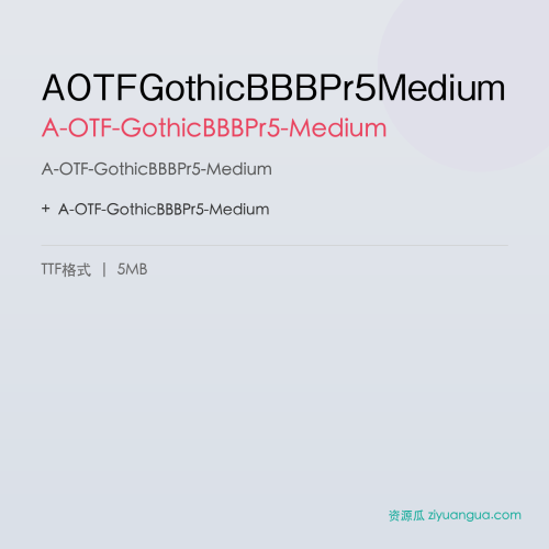 AOTFGothicBBBPr5Medium – A-OTF-GothicBBBPr5-Medium