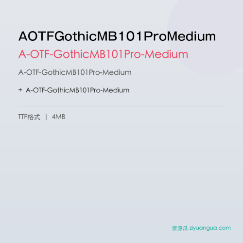 AOTFGothicMB101ProMedium – A-OTF-GothicMB101Pro-Medium