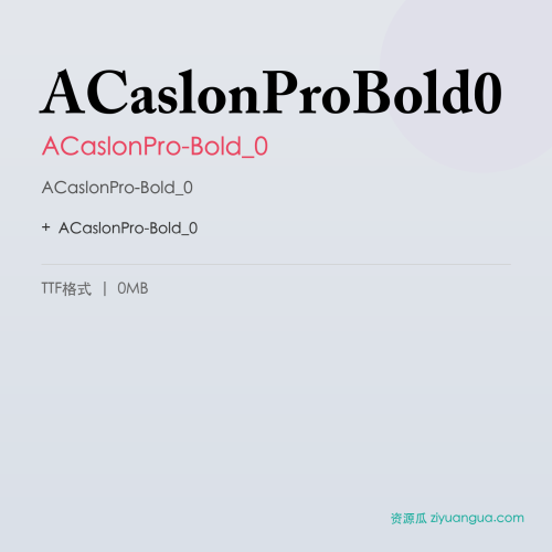 ACaslonProBold0 – ACaslonPro-Bold_0