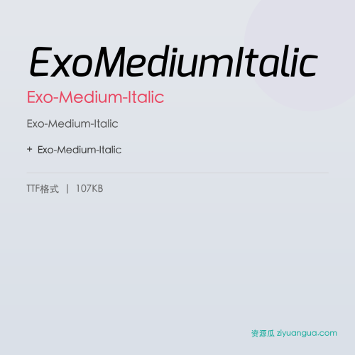 ExoMediumItalic – Exo-Medium-Italic