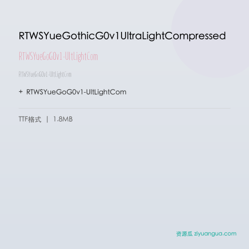 RTWSYueGothicG0v1UltraLightCompressed – RTWSYueGoG0v1-UltLightCom
