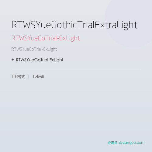 RTWSYueGothicTrialExtraLight – RTWSYueGoTrial-ExLight