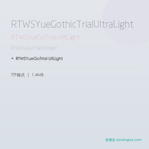 RTWSYueGothicTrialUltraLight – RTWSYueGoTrial-UltLight