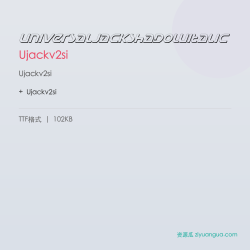 UniversalJackShadowItalic – Ujackv2si